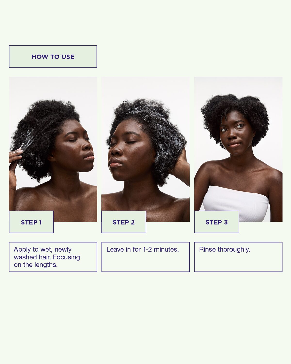 Använd Pure Volume Conditioner genom att applicera efter schamponering, låt verka i några minuter och skölj